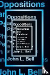 Bell, John L. - Opposition and Paradoxes