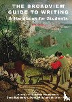 Frost, Corey, Weingarten, Karen, Babington, Doug, LePan, Don - The Broadview Guide to Writing: A Handbook for Students - Sixth Edition
