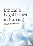 DeMarco, Joseph P., Jones, Gary E., Daly, Barbara J. - Ethical and Legal Issues in Nursing