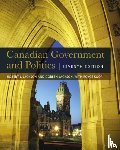 Jackson, Robert J., Jackson, Doreen, Koop, Royce - Canadian Government and Politics - Seventh Edition