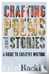Rackin, Ethel - Crafting Poems and Stories