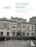  - Irish-English Relations: A History in Documents