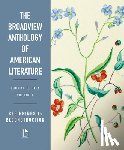 Spires, Derrick R. - The Broadview Anthology of American Literature Concise Volume 1: Beginnings to Reconstruction
