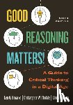 Groarke, Leo, Tindale, Christopher W., Carozza, Linda - Good Reasoning Matters!