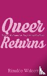 Walcott, Rinaldo - Queer Returns