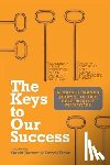 Barrett, Prof David (University of Hull UK), Vigar, Derek - The Keys to Our Success