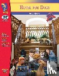 Reed, Nat - Hotel for Dogs by Lois Duncan, Novel Study: Grades 4-6