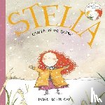 Gay, Marie-Louise - Stella, Queen of the Snow