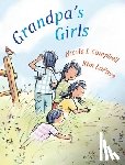 Campbell, Nicola - Grandpa's Girls