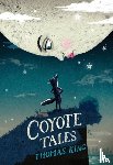 King, Thomas - Coyote Tales