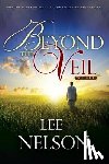 Nelson, Lee - Beyond the Veil, Volume 2