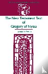Brooks, James - The New Testament Text of Gregory of Nyssa