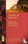 Argyris, Chris, Schon, Donald A. - Theory in Practice