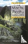 Zegarra, Alfredo Valencia, Wright, Ruth M - The Machu Picchu Guidebook