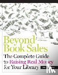 Dowd, Susan - Beyond Book Sales