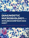  - Diagnostic Microbiology of the Immunocompromised Host