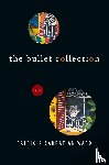 Ward, Patricia Sarrafian - Bullet Collection
