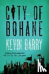 Barry, Kevin - City of Bohane