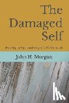 Morgan, John H - The Damaged Self