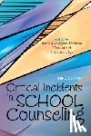 Agahe Portman, Tarrell Awe - Critical Incidents in School Counseling