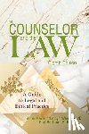 Wheeler, Anne Marie - The Counselor and the Law: A Guide to Legal and Ethical Practice