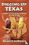 Marcom, Robert - Digging Up Texas