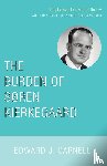 Carnell, Edward J - The Burden of Soren Kierkegaard