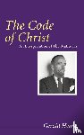 Heard, Gerald - The Code of Christ