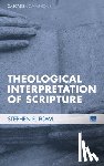 Fowl, Stephen E (Loyola College Maryland) - Theological Interpretation of Scripture