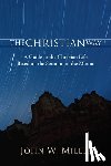 Miller, John W. - Miller, J: Christian Way