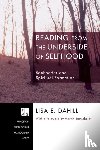 Dahill, Lisa E - Reading from the Underside of Selfhood