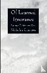 Cusanus, Nicholas - Of Learned Ignorance