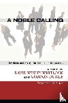  - A Noble Calling