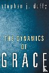 Duffy, Stephen J. - Duffy, S: Dynamics of Grace