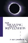 Carrington, Philip - The Meaning of the Revelation