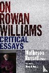  - On Rowan Williams