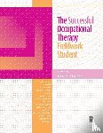Sladyk, Karen - The Successful Occupational Therapy Fieldwork Student