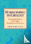 BAILEY, Philip M. - Homeopathic Psychology