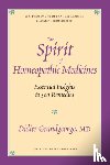 Grandgeorge, Didier - The Spirit of Homeopathic Medicines