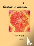 Milne, Hugh - The Heart of Listening, Volume 1