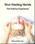 Gordon, Richard - Your Healing Hands