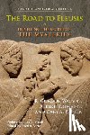 Wasson, R. Gordon, Hofmann, Albert, Ruck, Carl A. P. - The Road to Eleusis