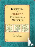 Gyatso, Thinley, Hakim, Chris - Essentials of Tibetan Traditional Medicine