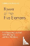 Moss, Charles A. - Power of the Five Elements