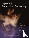  - Exploring Body-Mind Centering