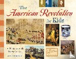 Herbert, Janis - The American Revolution for Kids