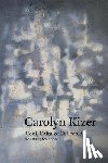Kizer, Carolyn - Cool, Calm, and Collected