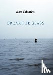 Valentine, Jean - Break the Glass