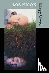 Hicok, Bob - Elegy Owed