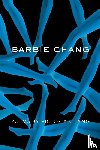 Chang, Victoria - Barbie Chang